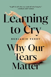 Buy Learning to Cry