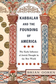 Buy Kabbalah and the Founding of America