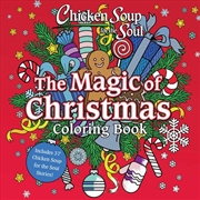 Buy Chicken Soup for the Soul: The Magic of Christmas Coloring Book