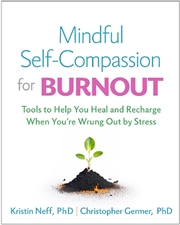 Buy Mindful Self-Compassion for Burnout