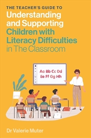 Buy The Teacher's Guide to Understanding and Supporting Children with Litera