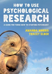 Buy How to Use Psychological Research