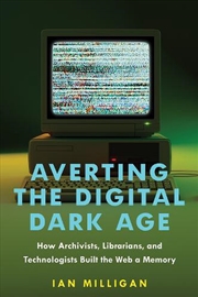 Buy Averting the Digital Dark Age