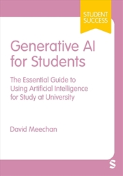 Buy Generative AI for Students: The Essential Guide to Using Artificial Inte