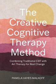 Buy The Creative Cognitive Therapy Method