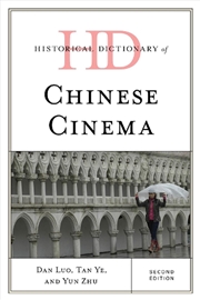 Buy Historical Dictionary of Chinese Cinema