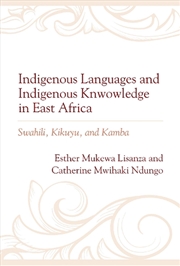 Buy Indigenous Languages and Indigenous Knowledge in East Africa