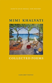 Buy Collected Poems: Mimi Khalvati