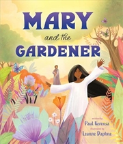 Buy Mary and the Gardener