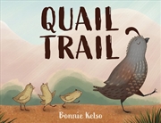 Buy Quail Trail