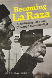 Buy Becoming La Raza