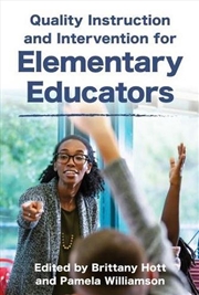 Buy Quality Instruction and Intervention Strategies for Elementary Educators