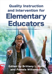 Buy Quality Instruction and Intervention Strategies for Elementary Educators