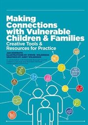 Buy Making Connections with Vulnerable Children and Families