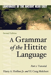 Buy A Grammar of the Hittite Language