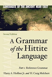 Buy A Grammar of the Hittite Language