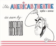 Buy The American Theatre as Seen by Hirschfeld