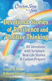 Buy Chicken Soup for the Soul: Devotional Stories of Resilience & Positive T