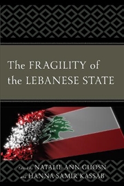 Buy The Fragility of the Lebanese State