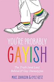 Buy You're Probably Gayish