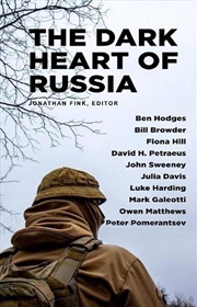 Buy The Dark Heart of Russia