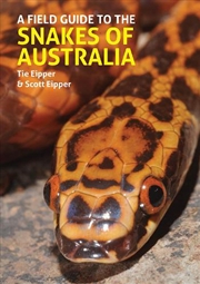 Buy A Field Guide to the Snakes of Australia