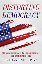 Buy Distorting Democracy