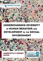 Buy Understanding Diversity in Human Behavior and Development in the Social