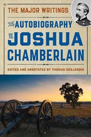 Buy The Autobiography of Joshua Chamberlain