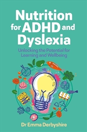 Buy Nutrition for ADHD and Dyslexia