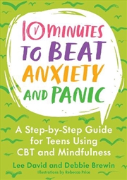 Buy 10 Minutes to Beat Anxiety and Panic