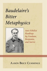 Buy Baudelaire's Bitter Metaphysics