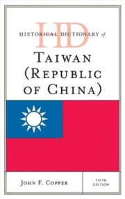 Buy Historical Dictionary of Taiwan (Republic of China)