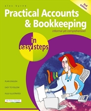 Buy Practical Accounts & Bookkeeping in easy steps 3/e