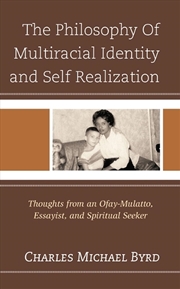 Buy The Philosophy of Multiracial Identity and Self Realization