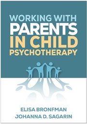 Buy Working with Parents in Child Psychotherapy