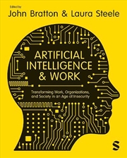 Buy Artificial Intelligence and Work: Transforming Work Organizations and