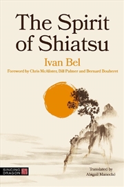 Buy The Spirit of Shiatsu