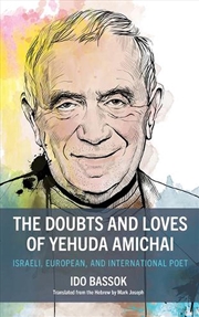 Buy The Doubts and Loves of Yehuda Amichai