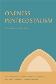 Buy Oneness Pentecostalism