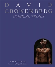 Buy David Cronenberg: Clinical Trials