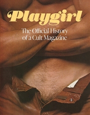 Buy Playgirl: The Official History of a Cult Magazine