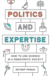 Buy Politics And Expertise