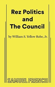 Buy Rez Politics And The Council