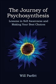 Buy The Journey Of Psychosynthesis