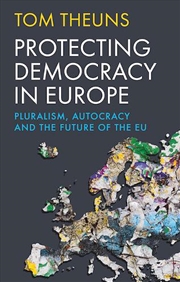 Buy Protecting Democracy In Europe