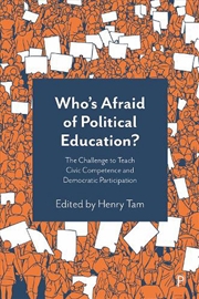 Buy Who's Afraid Of Political Educ