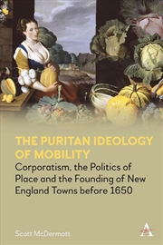 Buy The Puritan Ideology Of Mobili