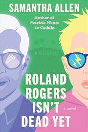 Buy Roland Rogers Isn'T Dead Yet