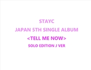 Buy Stayc - Tell Me Now Japan 5th Single Album Solo Edition J Ver